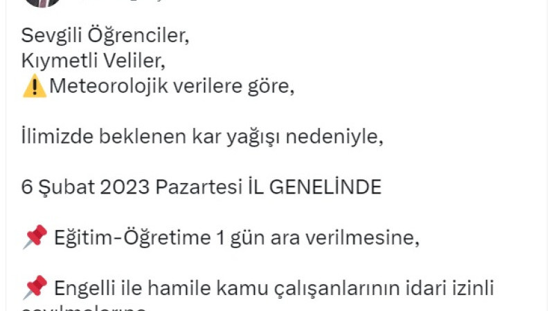 OLASI KAR YAĞIŞINA KARŞI OKULLAR 1 GÜN TATİL EDİLDİ